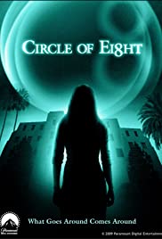 Circle of Eight (2009) คืนศพหลอน 