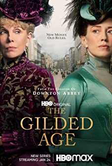 The Gilded Age Season 1 (2022) มหานครซ้อนกล