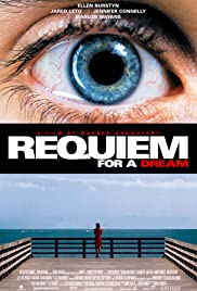 Requiem for a Dream  (2000) บทสวดแด่วัน ที่ฝันสลาย
