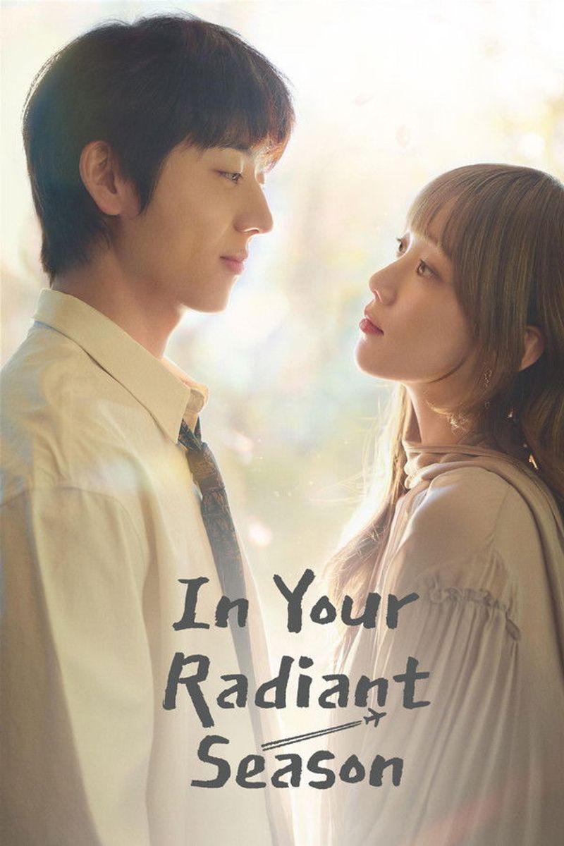 In Your Radiant Season [บรรยายไทย] 1-12 (จบแล้ว)