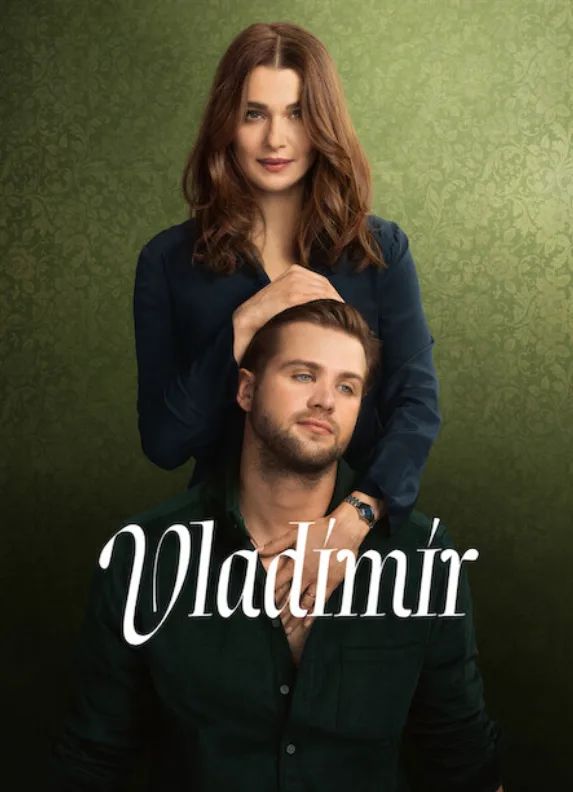 Vladimir (2026) - หัวใจใฝ่หา วลาดิเมียร์ [พากย์ไทย]