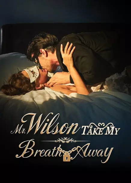 Mr. Wilson, Take My Breath Away (English Ver.)