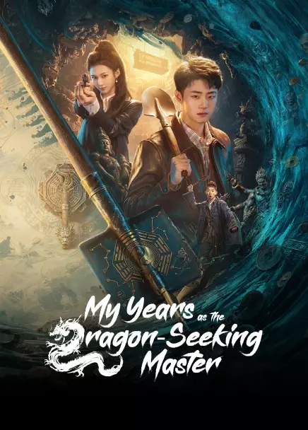 My Years as the Dragon-Seeking Master